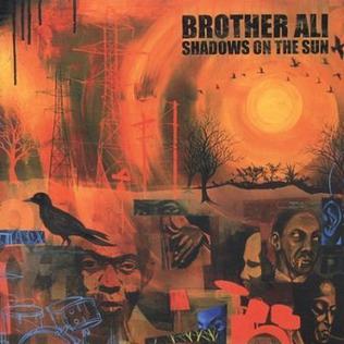 Brother Ali Shadows on the Sun