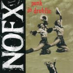 Nofx Punk in Drublic LP Cover